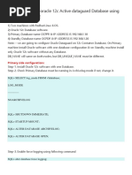 Active Dataguard Database Using RMAN DUPLICATE