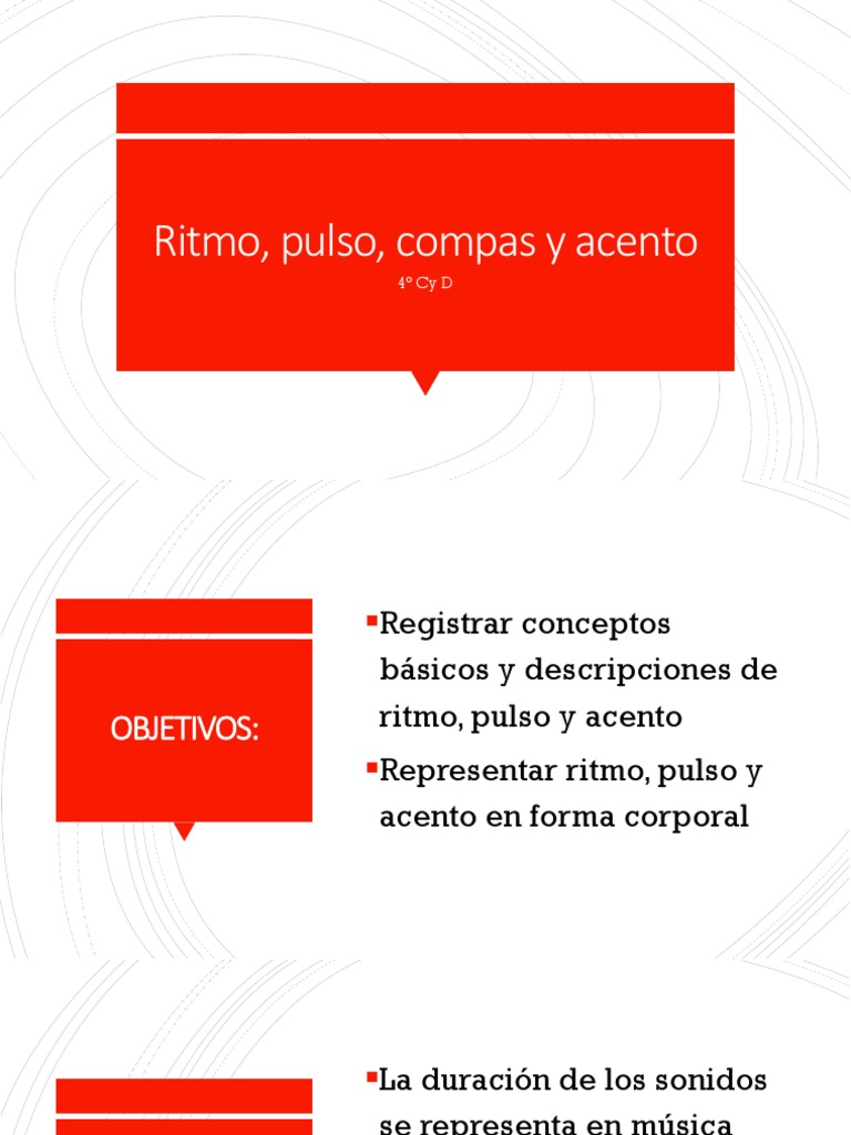 Ritmo, Pulso, Compas y Acento 4° | PDF | Ritmo | Ritmo y medidor