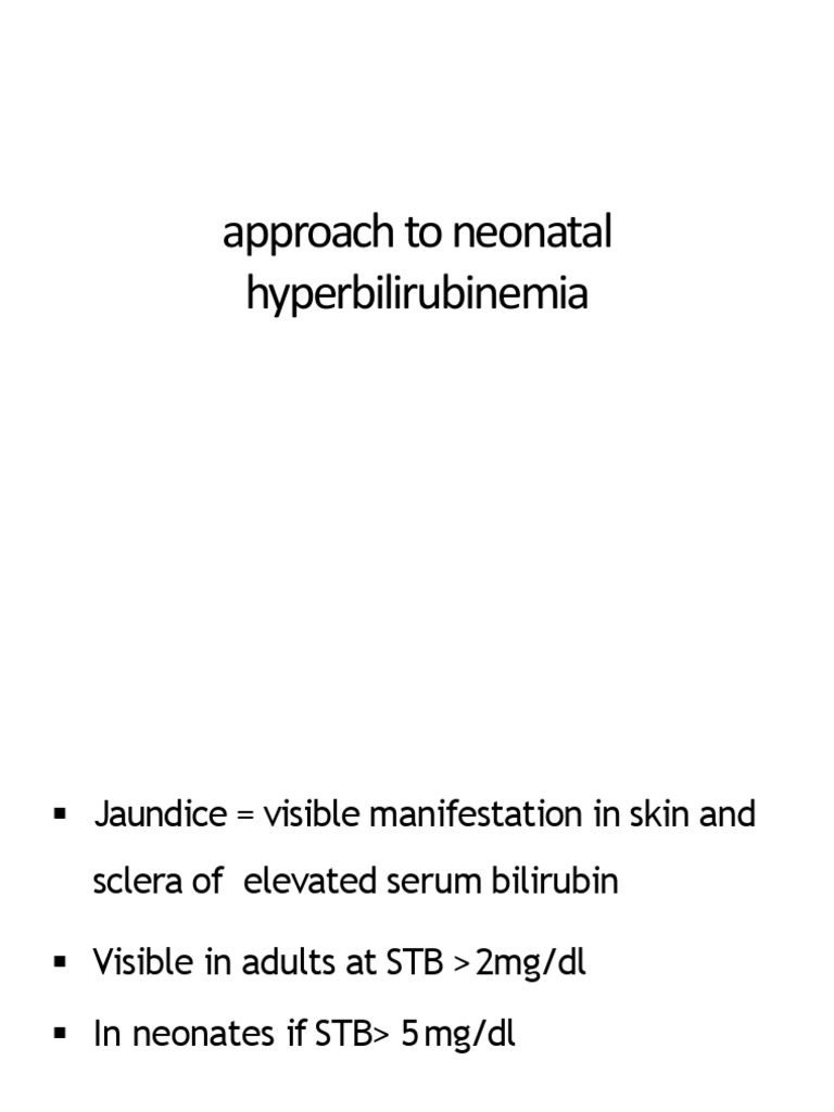 Approach To Neonatal Hyperbilirubinemia | PDF | Medical Specialties