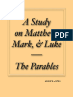 A Study On Matthew Mark and Luke - The Parables by Jesse C. Jones