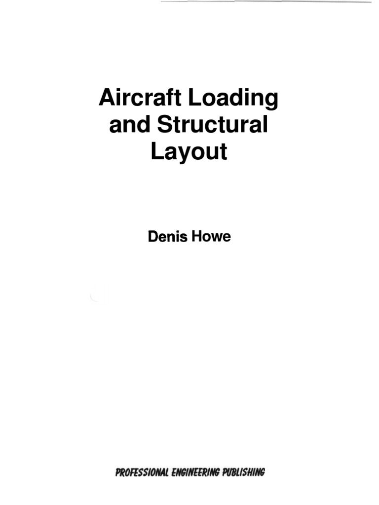 Aircraft Loading and Structural Layout PDF Flight Dynamics (Fixed Wing Aircraft) Lift (Force)