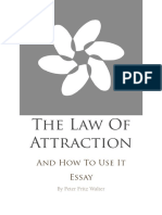 The Law of Attraction and How To Use It