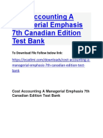 Cost Accounting A Managerial Emphasis 7th Canadian Edition Test Bank