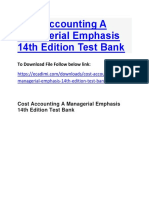 Cost Accounting a Managerial Emphasis 14th Edition Test Bank