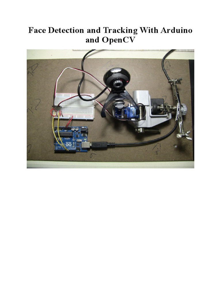 Face Detection and Tracking With Arduino and OpenCV | PDF