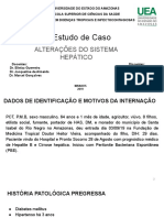 Estudo de Caso - Alterações Do Sistema Hepático