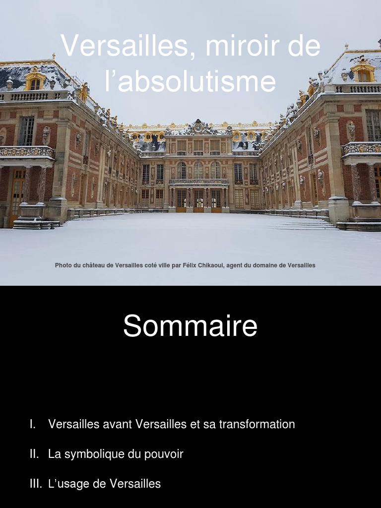 Exposé Sur Le Château De Versailles Pdf Versailles, Miroir de L'absolutisme | PDF | Château de Versailles | Louis  XIV de France