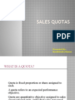 Sales Quotas: Presented By:-Kaushlendra Kumar