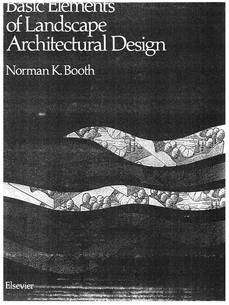 Basic Elements of Landscape Architectural Design - Norman K Booth PDF ...