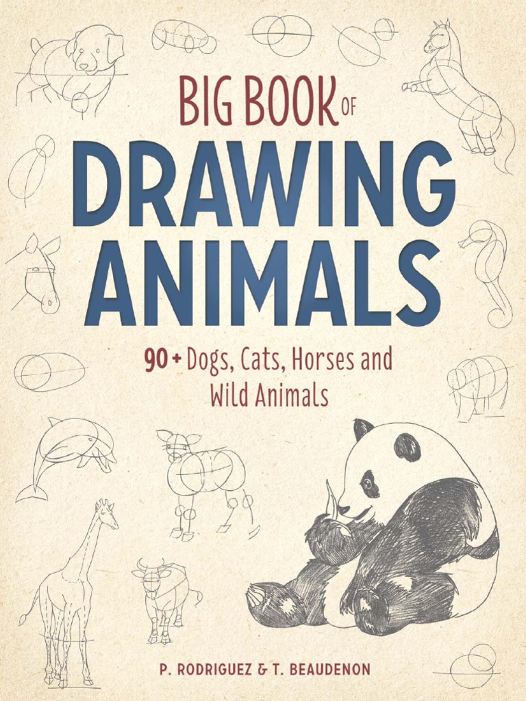 The Animal Drawing Book for Kids: How to Draw 365 Animals, Step by