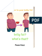 Belly Fat? What's That?
