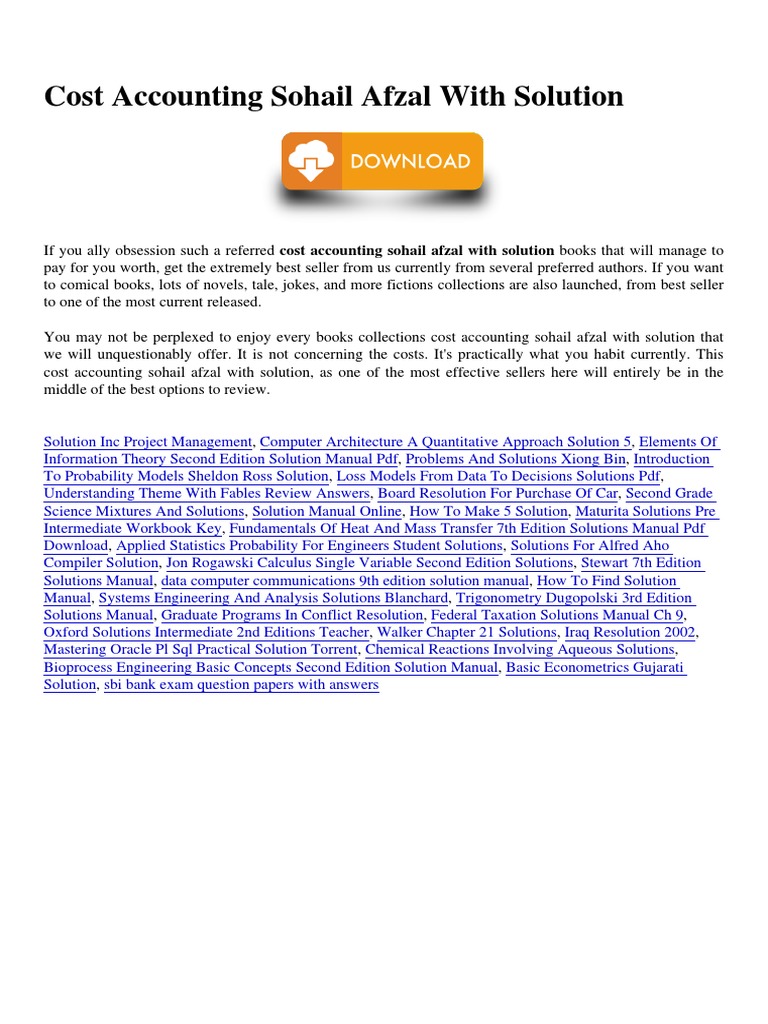 Cost Accounting Sohail Afzal With Solution PDF