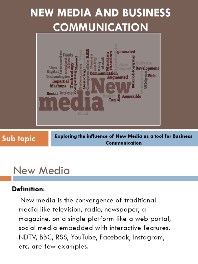 New Media and Business Communication | PDF | New Media | Marketing  Communications