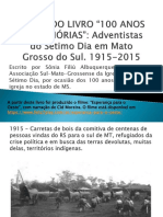 FOTOS DO LIVRO 100 ANOS EM MEMÓRIAS - Adventistas Do Sétimo Dia em Mato Grosso Do Sul - 1915 - 2015 PDF