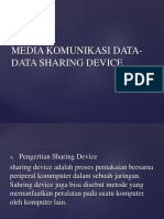 Media Komunikasi Data-Data Sharing Device