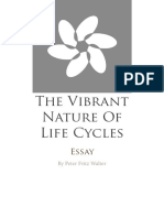 The Vibrant Nature of Life Cycles
