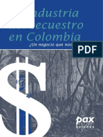 La Industria Del Secuestro en Colombia