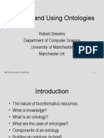 Building and Using Ontologies: Robert Stevens Department of Computer Science University of Manchester Manchester UK