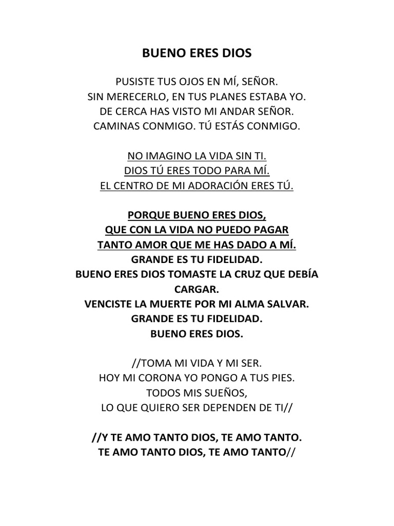 Bueno Eres Dios