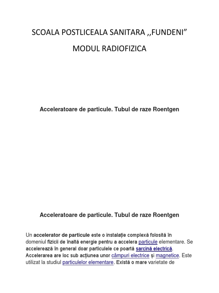 Acceleratoare de Particule. Tubul de Raze Roentgen | PDF