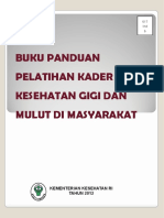 BUKU PANDUAN PELATIHAN KADER KES GIGI DAN MULUT DI MASYARAKAT.pdf