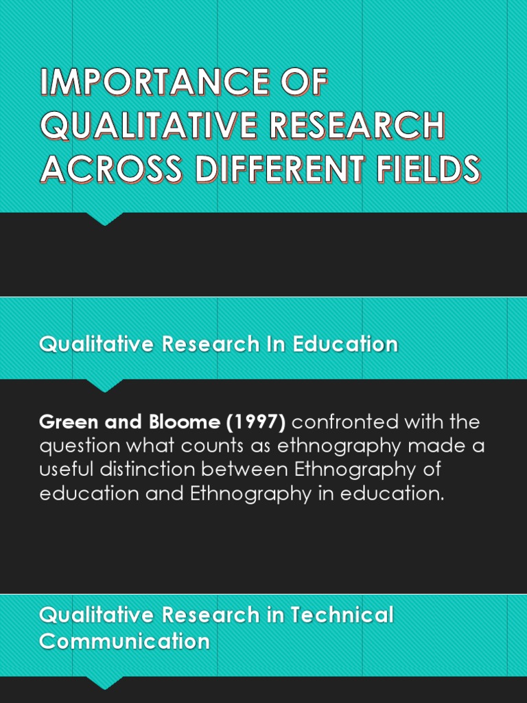 importance of qualitative research in different areas of discipline