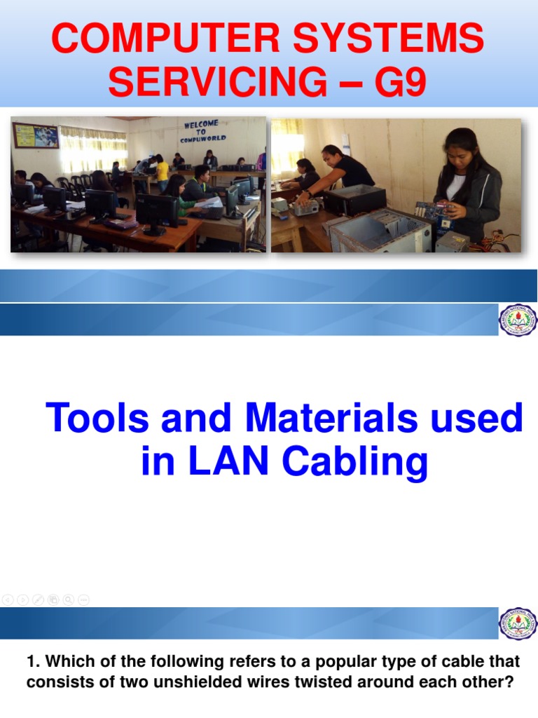 Understanding the Tools, Materials and Process of Straight Through LAN