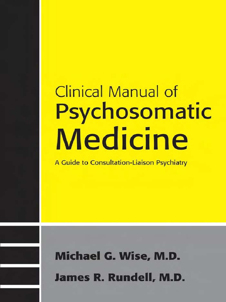frakke sfære Ved navn Clinical Manual of Psychosomatic Medicine PDF | PDF | Psychiatry | Health  Care