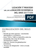 Globalización y Proceso de Integración Económica Del Sigo