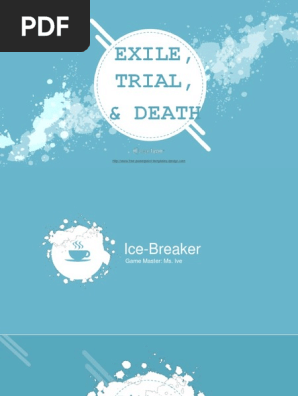 Exile, Trial and Death