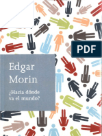 Hacia Dónde Va El Mundo Edgar Morin