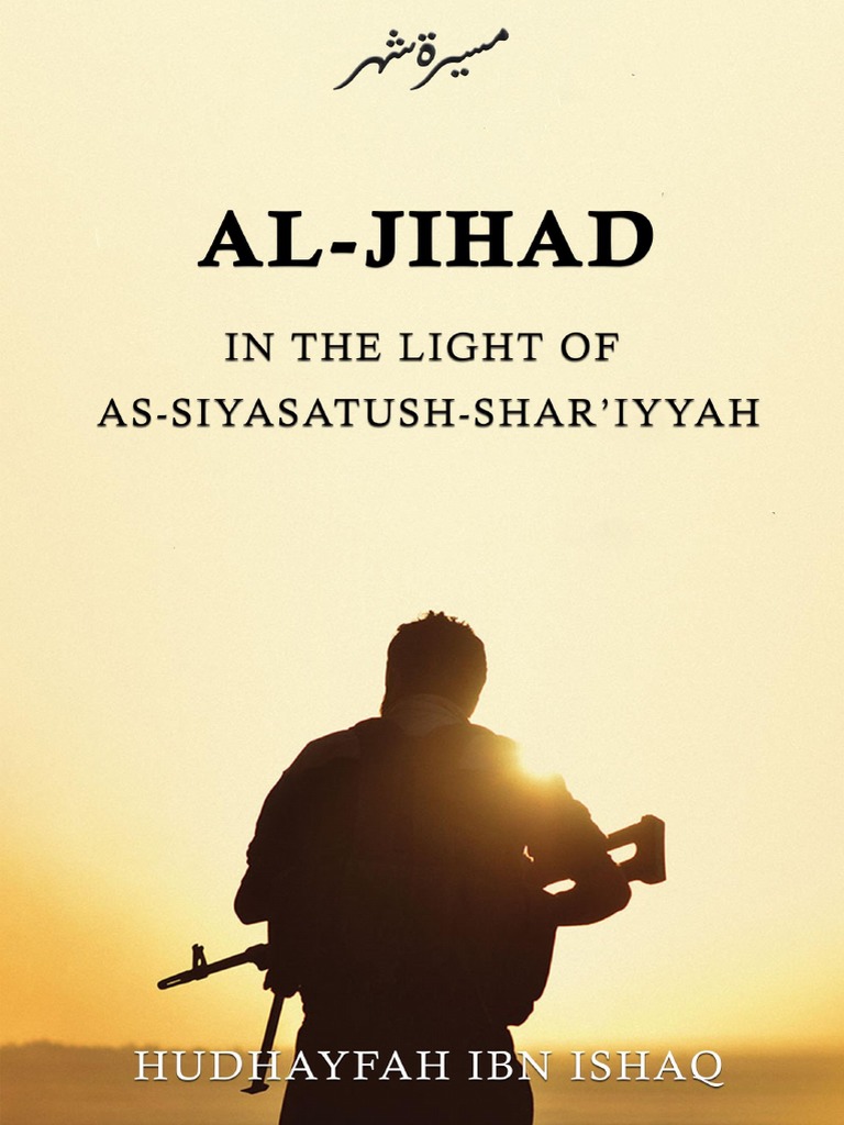 Al-Jihād and As-Siyāsatush-Shar'iyyah | PDF | Prophets And Messengers ...