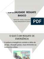 Especialidade Resgate Basico DBV