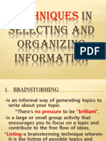 Techniques in Selecting and Organizing Information