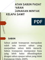 Pembuatan Sabun Padat Transparan Menggunakan Minyak Kelapa Sawit