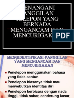 Dokumen - Tips Menangani Panggilan Telepon Yang Bernada Mengancam Dan Mencurigakan