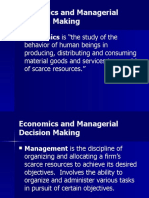 Economics and Managerial Decision Making: Economics Is "The Study of The