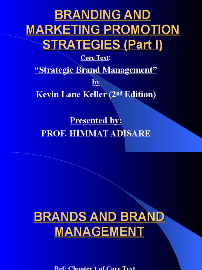 Branding and Marketing Promotion Strategies (Part I) | PDF | Brand ...