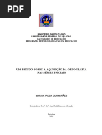 UM ESTUDO SOBRE A AQUISIÇÃO DA ORTOGRAFIA  NAS SÉRIES INICIAIS 