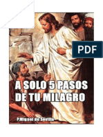 A Solo 5 Pasos de Tu Milagro