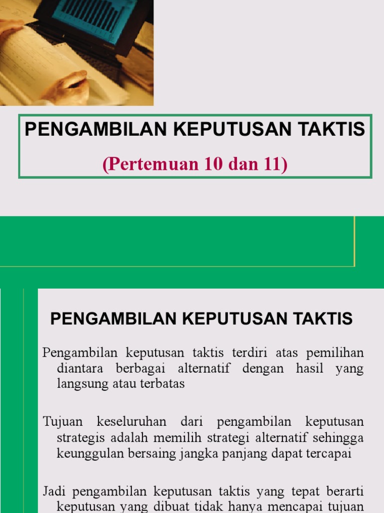 Materi 10 11 Pengambilan Keputusan Taktis
