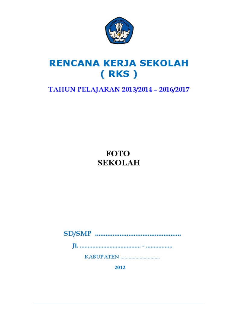 Rencana Kerja Sekolah SD/SMP 2013-2017 | PDF