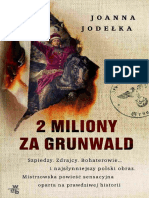 Joanna Jodełka - 2 Miliony Za Grunwald