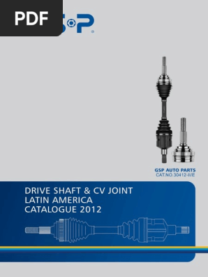 2012-II GSP Joint & Driveshaft Latin America Catalogue | PDF