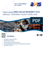 Quality Health, Safety & Environment Management System High Learning Value Incident (HLVI): Medical Treatment Injury