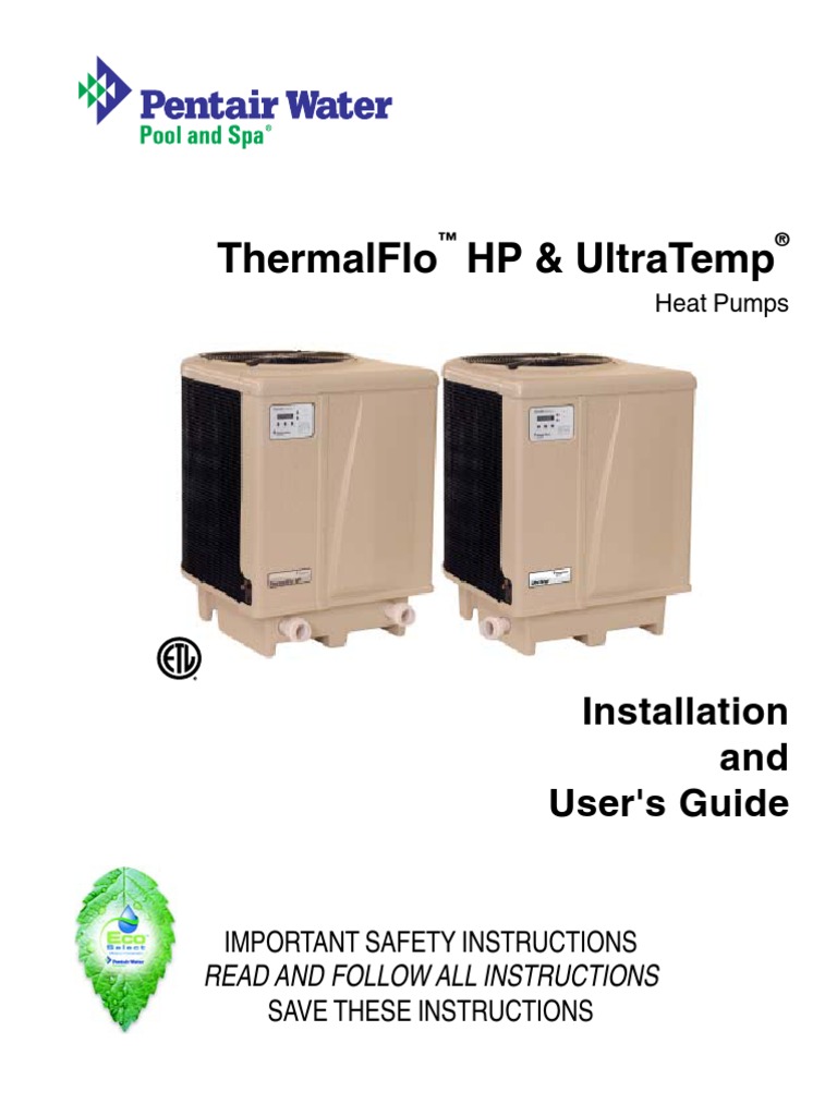 Pentair Ultra Temp Heat Pump Manual | Heat Pump | Hvac