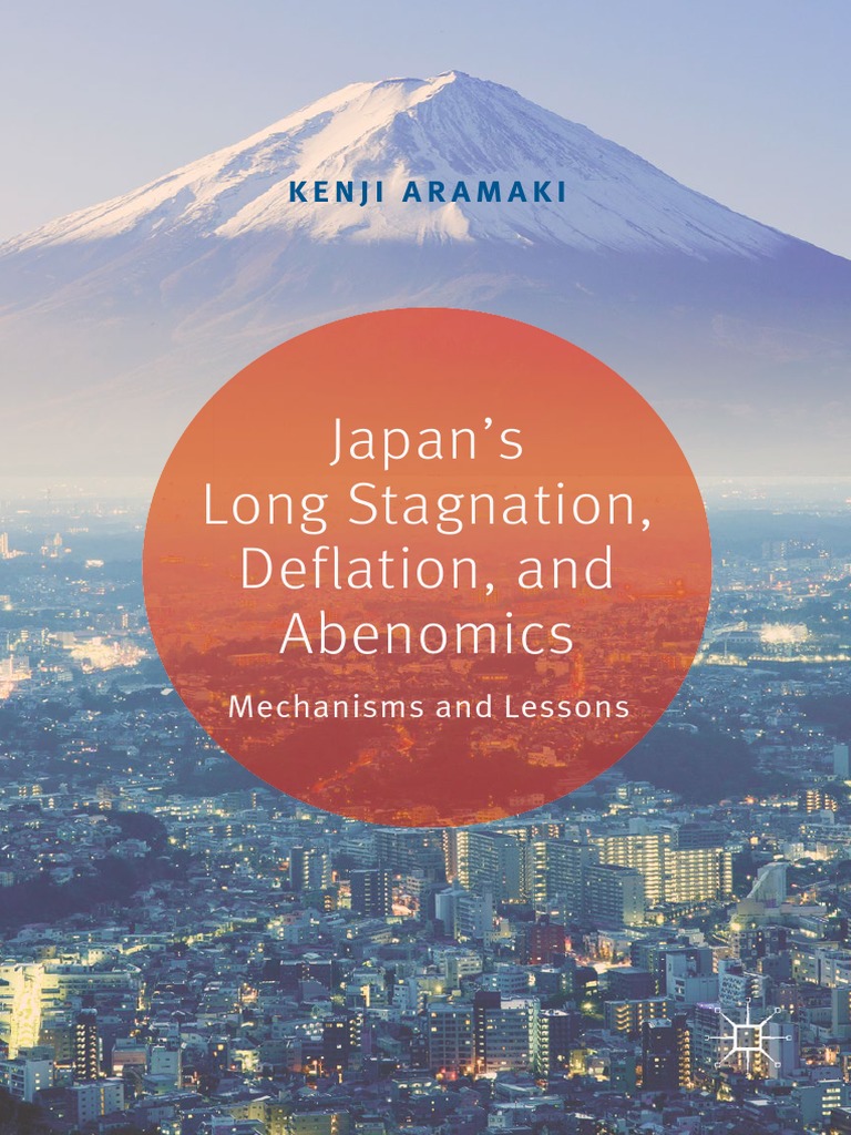 Japan's Long Stagnation, Deflation, and Abenomics PDF Economic