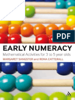 Margaret Sangster Rona Catterall Clare Jarvis Early Numeracy Mathematical Activities for 3 to 5 Year Olds Continuum International Publishing Group 2009