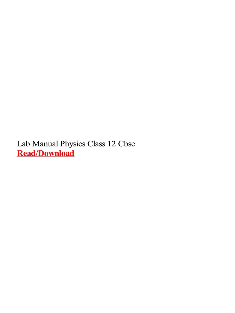 Lab Manual Physics Class 12 Cbse PDF | PDF | Laboratories | E Books