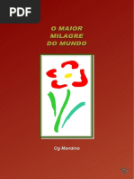 O MAIOR MILAGRE DO MUNDO Og Mandino.pdf